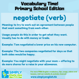 Simply English Learning Centre - Vocabulary Time - Here we go over the word negotiate.