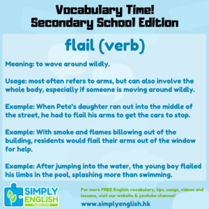 Simply English Learning Centre - Vocabulary Time - Here we go over the word flail.