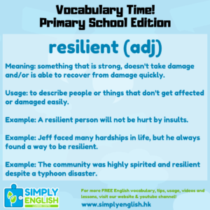 Simply English Learning Centre - Vocabulary Time - Here we go over the word resilient.